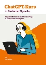 ChatGPT-Kurs in Einfacher Sprache - Ulla Selmer