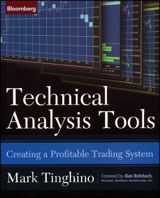 Technical Analysis Tools &ndash; Creating a Profitable Trading System - M Tinghino