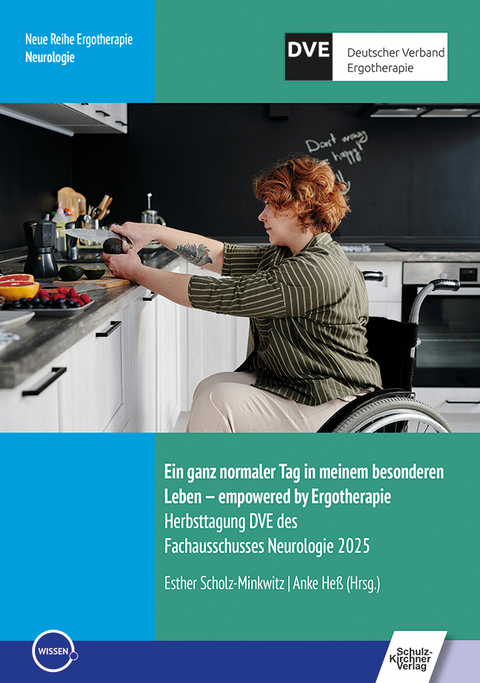 Ein ganz normaler Tag in meinem besonderen Leben &ndash; empowered by Ergotherapie - 