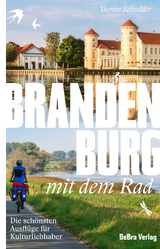 Brandenburg mit dem Rad - Schneider, Therese