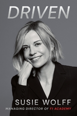 Driven - Susie Wolff