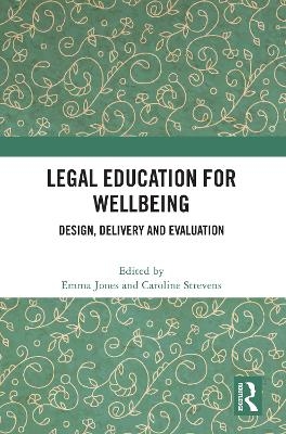 Legal Education for Wellbeing - 