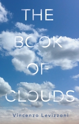 The Book of Clouds - Vincenzo Levizzani