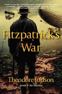 Fitzpatrick's War - Theodore Judson