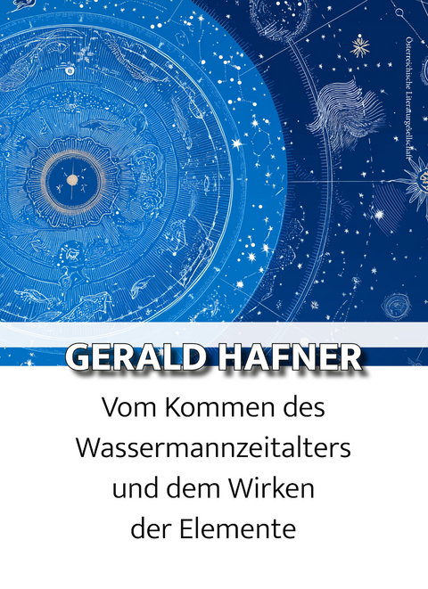 Vom Kommen des Wassermannzeitalters - Gerald Hafner