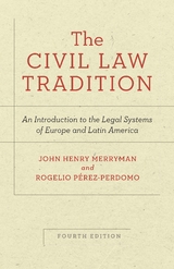 Civil Law Tradition -  John Merryman,  Rogelio Perez-Perdomo