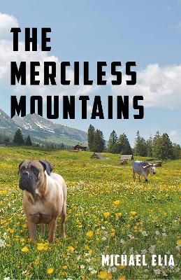 The Merciless Mountains