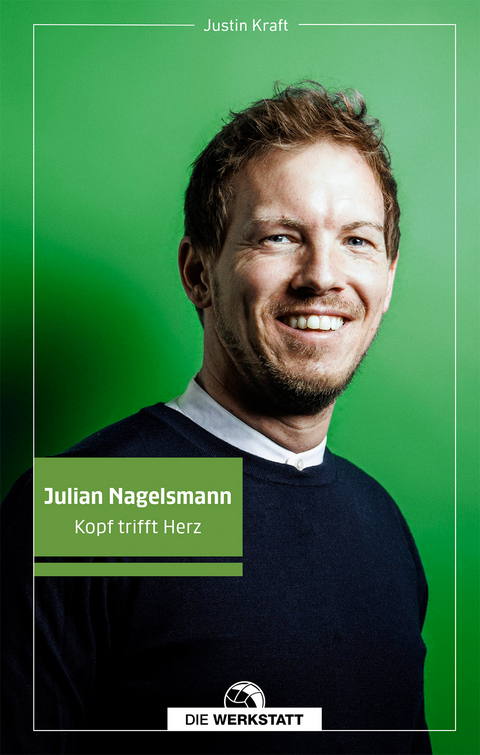 Julian Nagelsmann - Justin Kraft