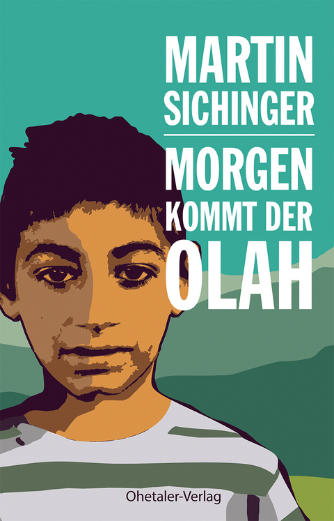 Morgen kommt der Olah - Martin Sichinger, Ossi Heindl
