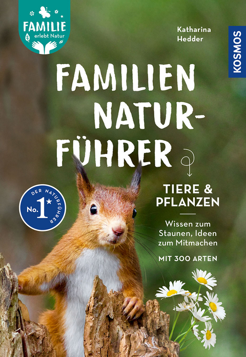 Familien-Naturf&uuml;hrer - Katharina Hedder