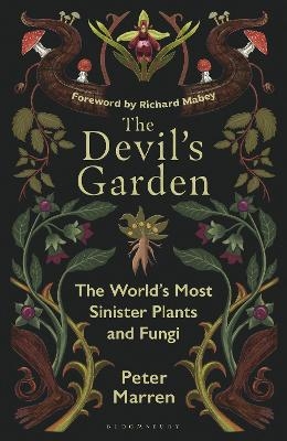 The Devil&rsquo;s Garden - Peter Marren