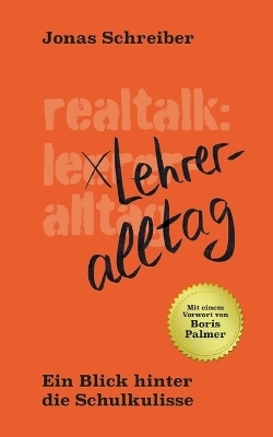 Realtalk: Lehreralltag