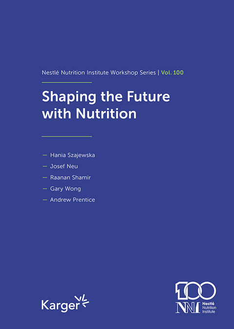 Shaping the Future with Nutrition - 