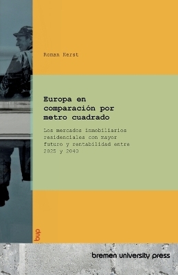 Europa en comparaci&oacute;n por metro cuadrado - Roman Kerst