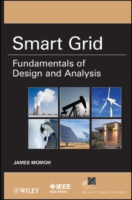 Smart Grid – Fundamentals of Design and Analysis