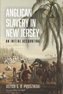 Anglican Slavery in New Jersey