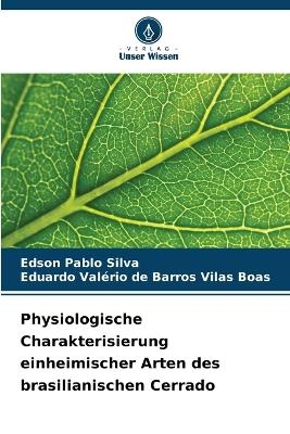 Physiologische Charakterisierung einheimischer Arten des brasilianischen Cerrado