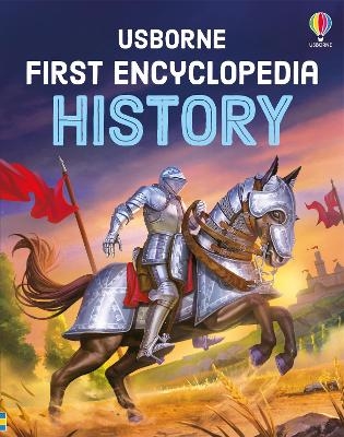 First Encyclopedia of History - Fiona Chandler
