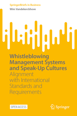 Whistleblowing Management Systems and Speak-Up Cultures