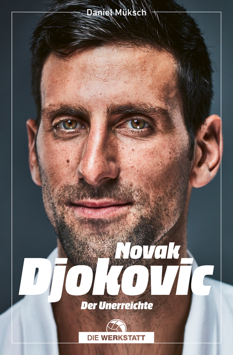 Novak Djokovic - Daniel Müksch
