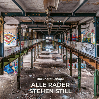 Alle Räder stehen still