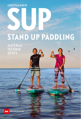SUP – Stand Up Paddling - Barth, Christian