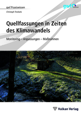 Quellfassungen in Zeiten des Klimawandels