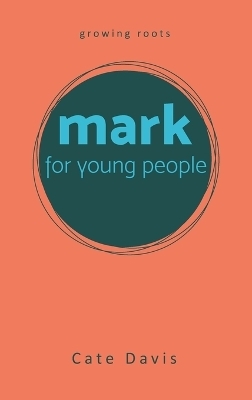 Mark for Young People - Cate Davis