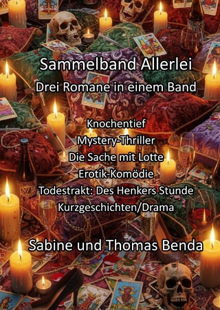 Sammelband Allerlei - Drei Romane in einem Band