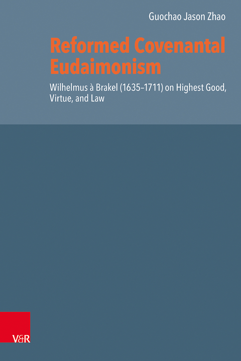 Reformed Covenantal Eudaimonism - Guochao (Jason) Zhao