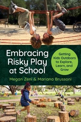 Embracing Risky Play at School