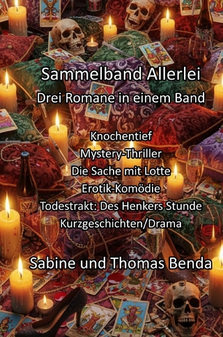 Sammelband Allerlei - Drei Romane in einem Band