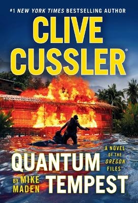 Clive Cussler Quantum Tempest - Mike Maden