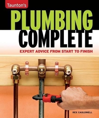 Taunton's Plumbing Complete - Rex Cauldwell