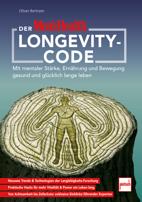 Der Men's Health Longevity-Code - Oliver Bertram