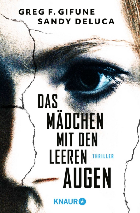 Das M&auml;dchen mit den leeren Augen - Greg F. Gifune, Sandy DeLuca