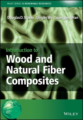 Introduction to Wood and Natural Fiber Composites