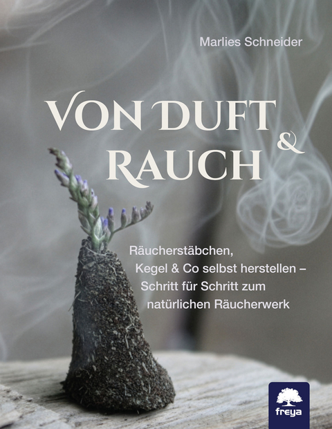 Von Duft & Rauch - Marlies Schneider