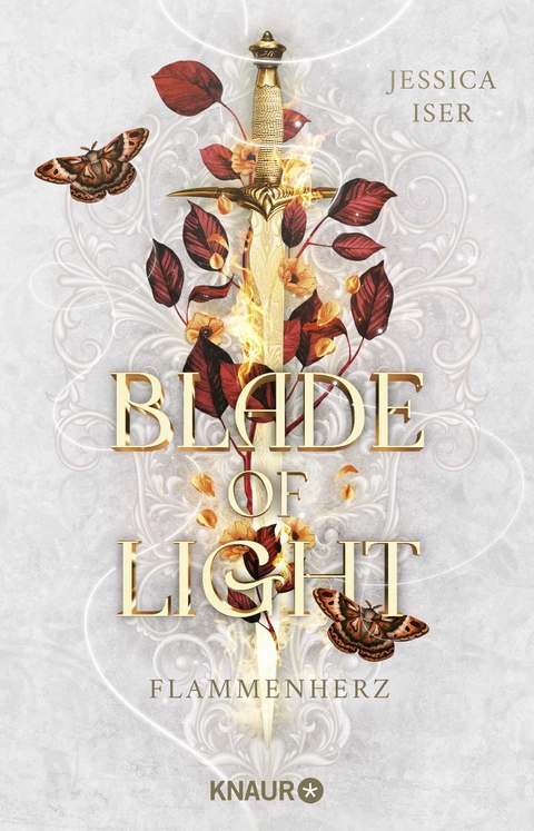 Blade of Light. Flammenherz - Jessica Iser