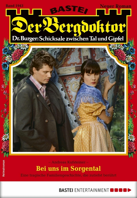 Der Bergdoktor 1943 - Andreas Kufsteiner