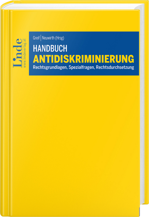 Handbuch Antidiskriminierung - Nina Eckstein, Linda Greuter, Andreas Hölzl, Emma Lantschner, Katharina Mader, Nicole Reiter, Ulrike Salinger, Dr.in Jasmine Senk, Marion Chwojka, Hüseyin Günes, Katharina Ornetsmüller, Katharina Pabel, Sophie Schwertner, Caroline Voithofer