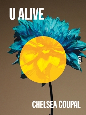 U Alive - Chelsea Coupal