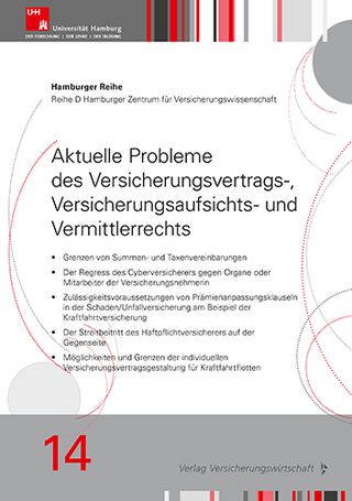 Aktuelle Probleme des Versicherungsvertrags-, Versicherungsaufsichts- und Vermittlerrechts
