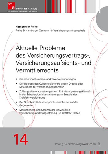 Aktuelle Probleme des Versicherungsvertrags-, Versicherungsaufsichts- und Vermittlerrechts - Alexander Figl, Marie-Louise Lichtenfeld, Christian Hartrampf, Jennifer Beckmann, Wolfgang von Bargen
