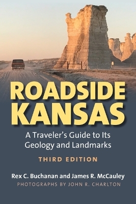 Roadside Kansas - Rex C. Buchanan, James R. McCauley