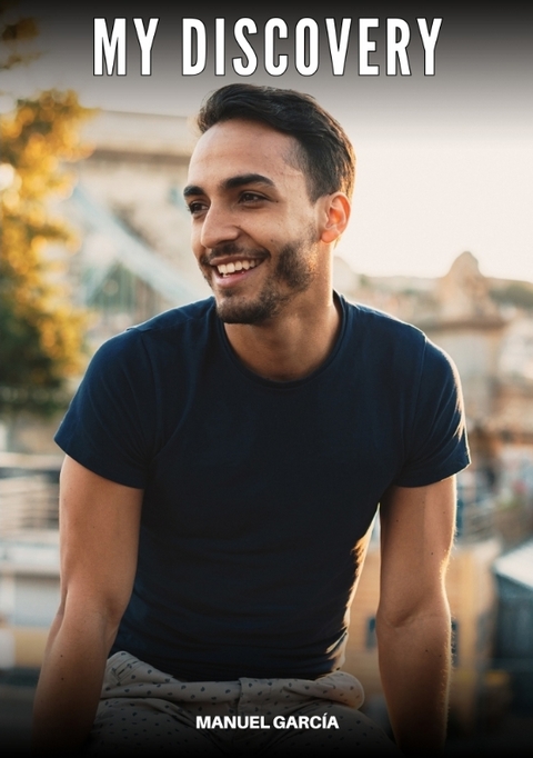 My Discovery - Manuel Garc&iacute;a