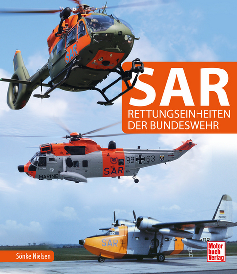 SAR - Rettungseinheiten der Bundeswehr - S&ouml;nke Nielsen