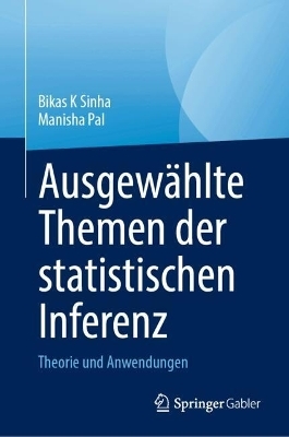 Ausgewählte Themen der statistischen Inferenz