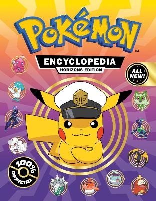 Pokémon Encyclopedia: Horizons Edition -  Pokémon