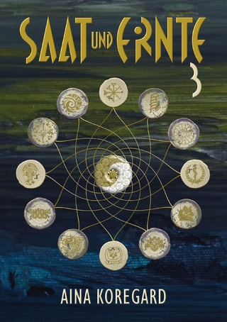 SAAT und ERNTE, Band 3